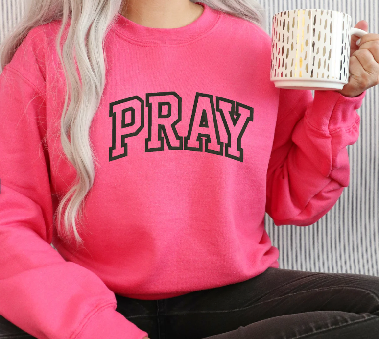 Pray Love Sweatshirt (EMBROIDERY)