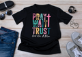 Pray wait trust